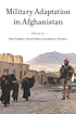 Military adaptation in Afghanistan by  Theo Farrell 