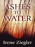 Ashes to water
