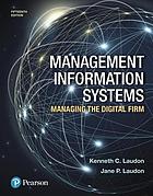 Cover: Management information systems: managing the digital firm