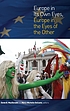 Europe in its own eyes, Europe in the eyes of... by David B MacDonald