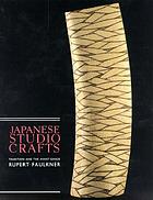 Front cover image for Japanese studio crafts : tradition and the avant-garde