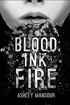 Blood, ink & fire
