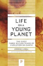 Front cover image for Life on a Young Planet : the First Three Billion Years of Evolution on Earth