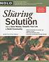 The sharing solution : how to save money, simplify... by  Janelle Orsi 