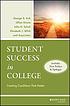 Student Success in College: Creating Conditions... by George D Kuh