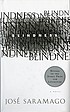 Blindness by  José Saramago 