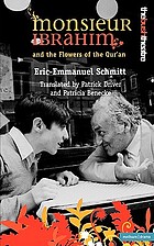 Monsieur Ibrahim And The Flowers Of The Qur An Book 06 Worldcat Org Monsieur Ibrahim And The Flowers Of The Qur An Book 06 Worldcat Org