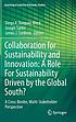 Collaboration for sustainability and innovation... by Diego Vazquez Brust