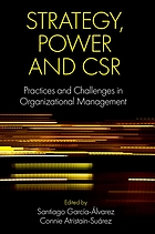 book cover for Strategy, power and CSR : practices and challenges in organizational management