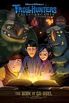 Tales of Arcadia: Trollhunters