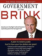 Government at the brink : solutions in the fight to end wasteful spending and mismanagement