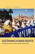 Sustaining human rights : women and Argentine... by  Michelle D Bonner 