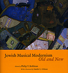 Jewish musical modernism, old and new