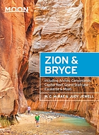 Zion & Bryce : with Arches, Canyonlands, Capitol Reef, Grand Staircase-Escalante & Moab