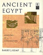 Ancient Egypt : anatomy of a civilization