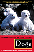 Dogs : a new understanding of canine origin, behavior,... by  Raymond Coppinger 