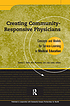 Creating Community-Responsive Physicians Concepts... by Sarena D Seifer