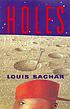 Holes ผู้แต่ง: Louis Sachar