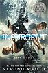 Insurgent by Veronica ( Roth