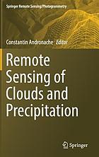Remote sensing of clouds and precipitation