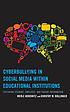 Cyberbullying in social media within educational... by Merle Horowitz