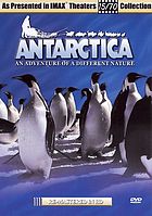 Antarctica = [Antarctique : une aventure de nature différente]