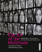 The art of the multitude Jochen Gerz - participation and the European experience
