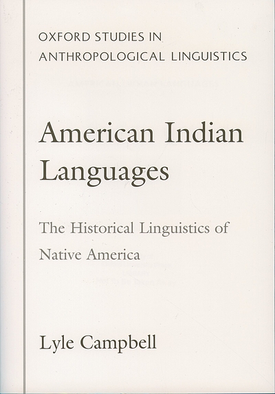 American Indian languages : the historical linguistics of Native ...