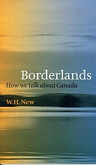 Borderlands : how we talk about Canada