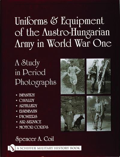 Enlighten By Learner Uniforms & equipment of the Austro-Hungarian army in World War I | WorldCat.org Enlighten By Learner Uniforms & equipment of the Austro-Hungarian army in World War I | WorldCat.org
