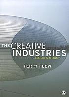 The creative industries : culture and policy