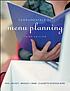 Fundamentals of menu planning by Paul J McVety