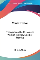 Veni Creator : thoughts on the person and work of the Holy Spirit of promise
