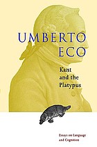 Kant and the platypus : essays on language and cognition