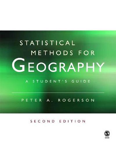 Statistical Methods For Geography : A Student's Guide | WorldCat.org