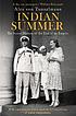 Indian summer : the secret history of the end... by  Alex Von Tunzelmann 