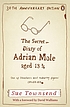 The secret diary of Adrian Mole aged 13 3/4 by Sue Townsend