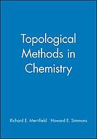 Topological methods in chemistry