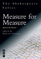 Measure for measure : Measure, for measure ; the first folio of 1623 and a parallel modern edition.