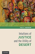 Intuitions of justice and the utility of desert