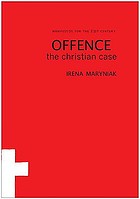 Offence the christian case