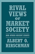 Rival views of market society, and other recent essays