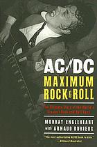 AC/DC : maximum rock & roll