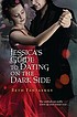 Jessica's guide to dating on the dark side by  Beth Fantaskey 
