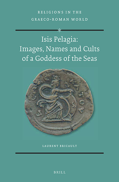 ISIS PELAGIA : images, names and cults of a goddess of the seas ...