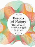 Front cover image for Forces of nature : the women who changed science