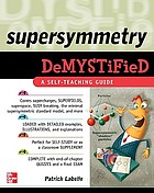Supersymmetry demystified : a self-teaching guide