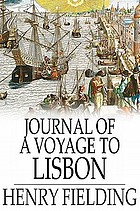 The journal of a voyage to Lisbon