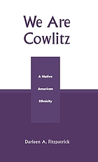 We are Cowlitz : a native American ethnicity
