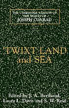 'Twixt land and sea : tales
